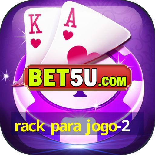 rack para jogo